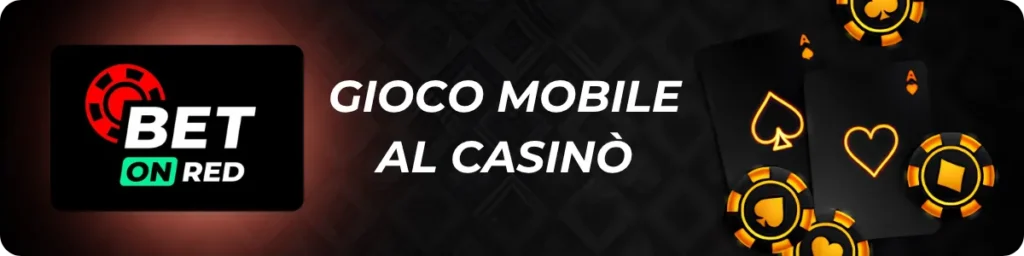 Gioco mobile su Casino BetOnRed