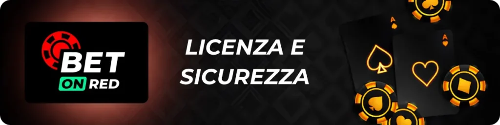 Sicurezza e licenza del casinò BetOnRed